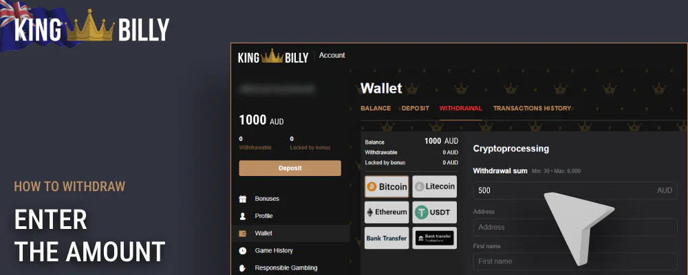 Enter the withdrawal amount in King Billy form